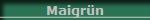 Maigr�n